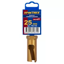 коронка твердосплавная ПРАКТИКА 25мм универсальная