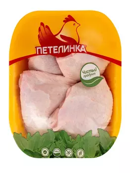 Бедро цыпленка охлажденное Петелинка кг