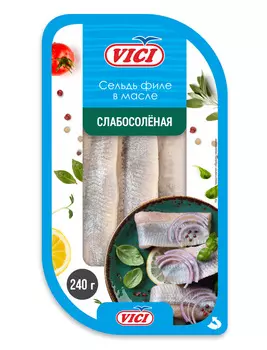 Сельдь филе Vici Слабосоленая в масле 240г