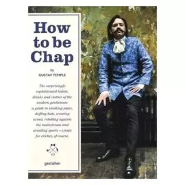 How To Be Chap