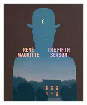 Rene Magritte: The Fifth Season