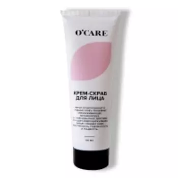 O'Care - Крем-скраб для лица, 100 мл