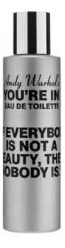 Andy Warhol's You're In: туалетная вода 100мл уценка