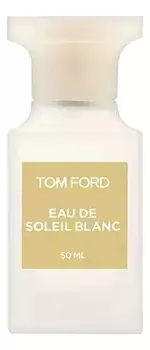 Eau De Soleil Blanc: туалетная вода 50мл уценка