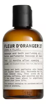 Fleur d'Oranger 27: масло для массажа и ванны 120мл
