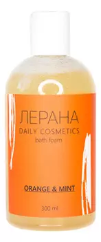 Пена для ванны с ароматом апельсина и свежей мяты Bath Foam Orange &amp; Mint 300мл