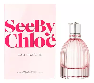 See by Chloe Eau Fraiche: туалетная вода 30мл