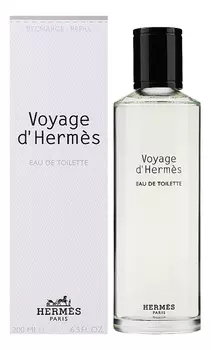 Voyage D'Hermes: туалетная вода 200мл запаска