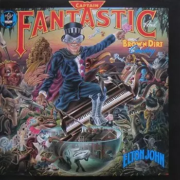 Виниловая пластинка Elton John ‎- Captain Fantastic And The Brown Dirt Cowboy LP