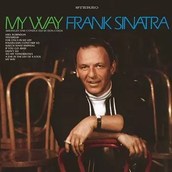 Виниловая пластинка Frank Sinatra – My Way LP