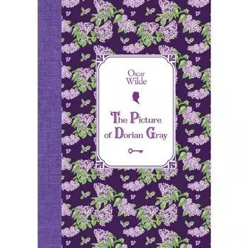 Oscar Wilde. The Picture of Dorian Gray