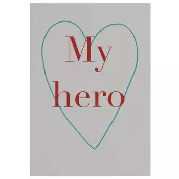 Открытка "My hero with heart"