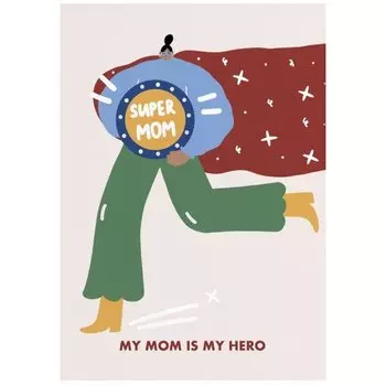 Открытка "Super Mom"