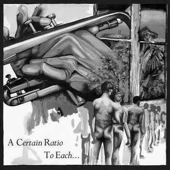 Виниловая пластинка A Certain Ratio – To Each... 2LP