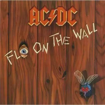 Виниловая пластинка AC/DC - Fly On The Wall LP