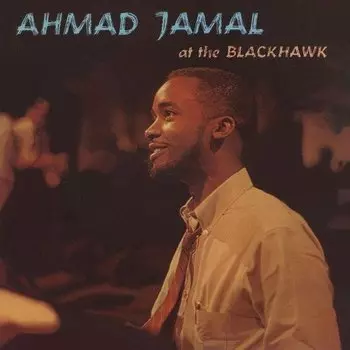 Виниловая пластинка Ahmad Jamal – At The Blackhawk (Orange) LP