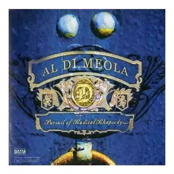 Виниловая пластинка Al Di Meola – Pursuit Of Radical Rhapsody