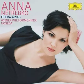 Виниловая пластинка Anna Netrebko - Opera Arias