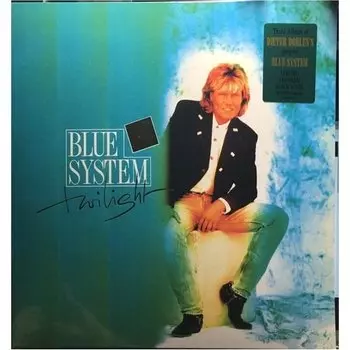 Виниловая пластинка Blue System - Twilight
