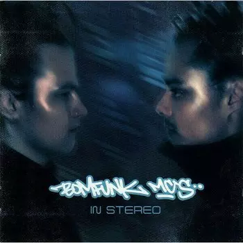 Виниловая пластинка Bomfunk - MC'S In Stereo