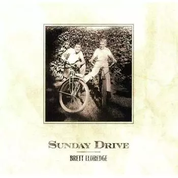 Виниловая пластинка Brett Eldredge - Sunday Drive