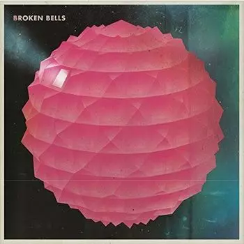Виниловая пластинка Broken Bells - Broken Bells LP