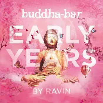 Виниловая пластинка Buddha-Bar - Early Years By Ravin 3LP
