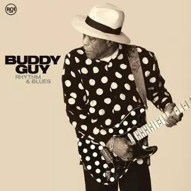 Виниловая пластинка Buddy Guy - Rhythm &amp; Blues 2LP