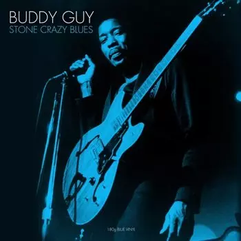 Виниловая пластинка Buddy Guy - Stone Crazy Blues