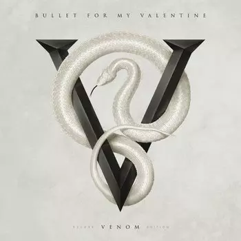Виниловая пластинка Bullet For My Valentine - Venom