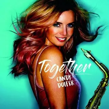 Виниловая пластинка Candy Dulfer - Together