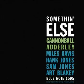 Виниловая пластинка Cannonball Adderley – Somethin' Else LP