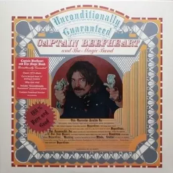 Виниловая пластинка Captain Beefheart And His Magic Band - Unconditionally Guaranteed