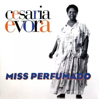 Виниловая пластинка Cesaria Evora - Miss Perfumado. 2 LP