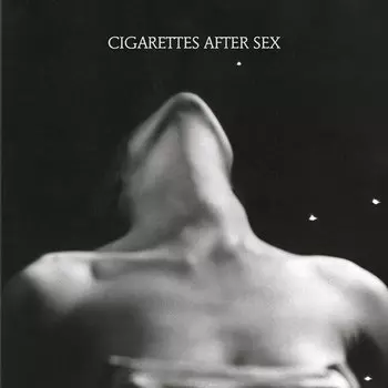 Виниловая пластинка Cigarettes After Sex – I. EP
