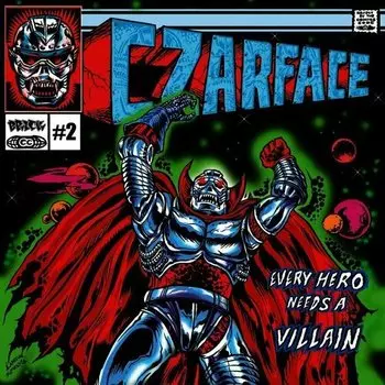 Виниловая пластинка Czarface – Every Hero Needs A Villain 2LP