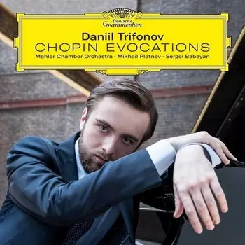 Виниловая пластинка Daniil Trifonov - Chopin Evocations