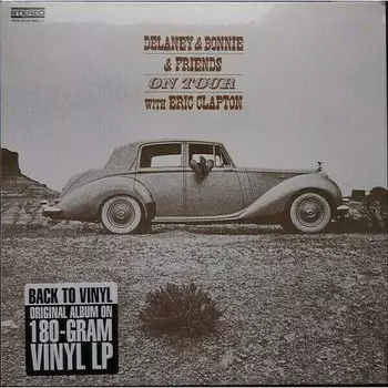 Виниловая пластинка Delaney &amp; Bonnie &amp; Friends - On Tour With Eric Clapton LP