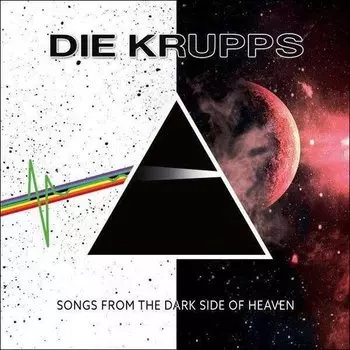 Виниловая пластинка Die Krupps - Songs From The Dark Side Of Heaven LP