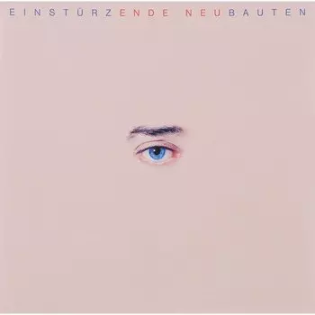 Виниловая пластинка Einstürzende Neubauten – Ende Neu LP