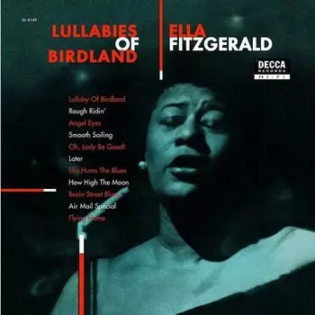 Виниловая пластинка Ella Fitzgerald - Lullabies Of Birdland LP