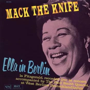 Виниловая пластинка Ella Fitzgerald – Mack The Knife (The Complete Ella In Berlin) LP