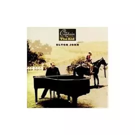 Виниловая пластинка Elton John - The Captain &amp; The Kid LP