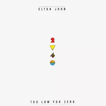 Виниловая пластинка Elton John - Too Low For Zero