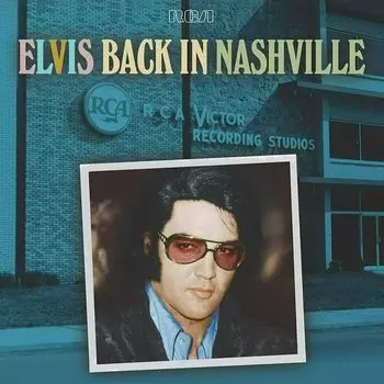Виниловая пластинка Elvis Presley - Back In Nashville 2 LP