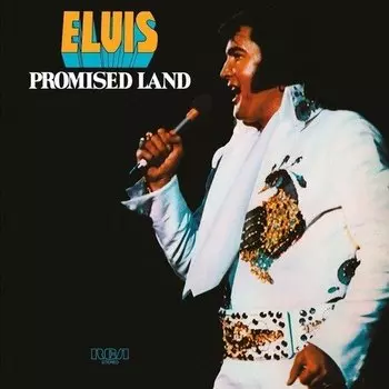 Виниловая пластинка Elvis Presley - Promised Land LP