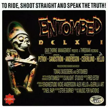 Виниловая пластинка Entombed DCLXVI To Ride Shoot Straight And Speak The Truth (Reissue) LP