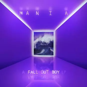 Виниловая пластинка Fall Out Boy - Mania