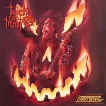 Виниловая пластинка Fastway – Trick Or Treat (Original Soundtrack) LP