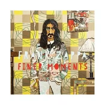 Виниловая пластинка Frank Zappa - Finer Moments